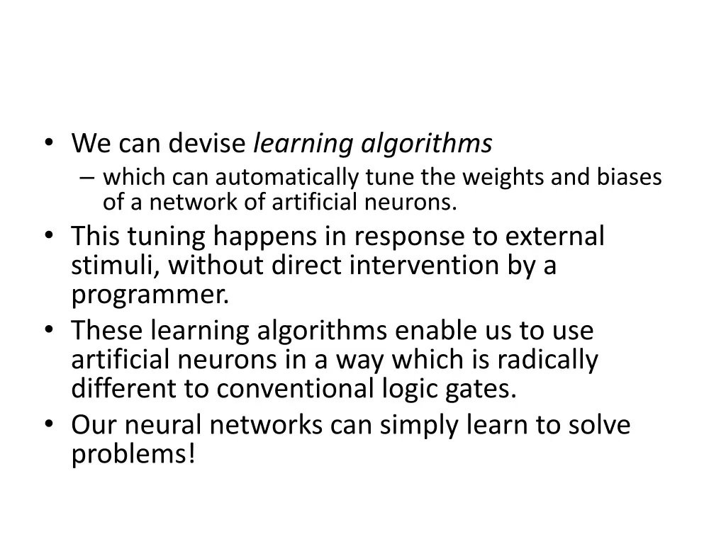 we can devise learning algorithms which