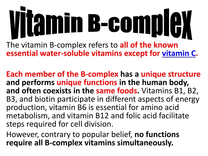 the vitamin b complex refers to all of the known
