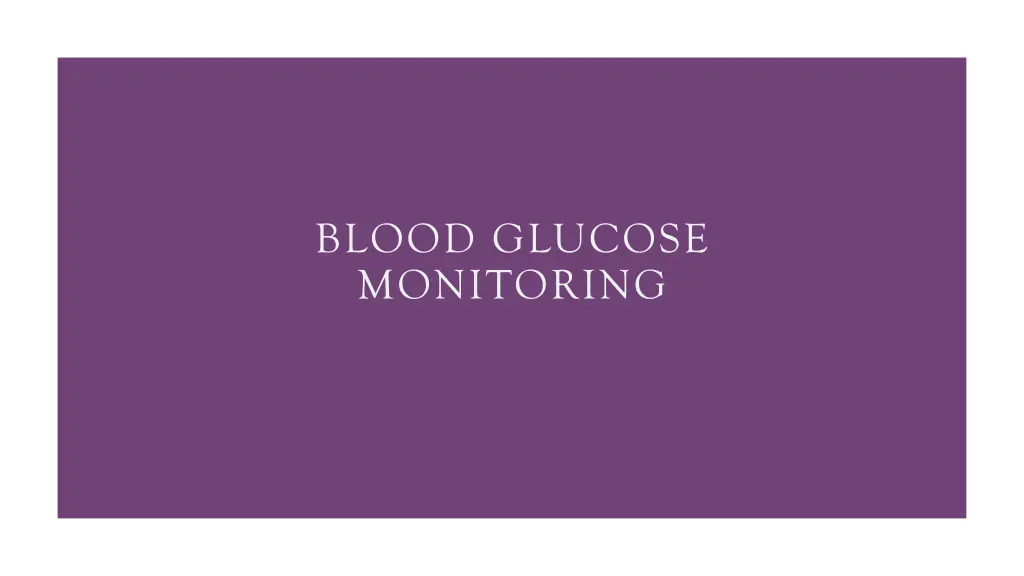 blood glucose monitoring