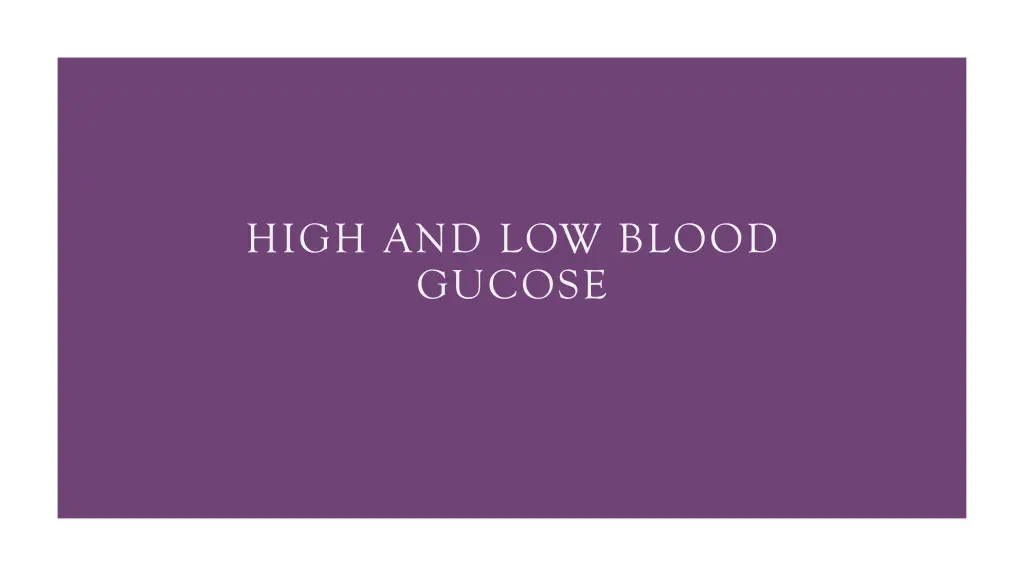 high and low blood gucose