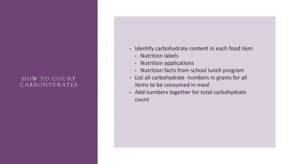 identify carbohydrate content in each food item