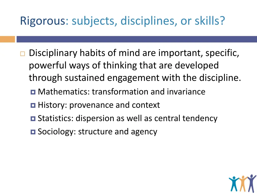 rigorous subjects disciplines or skills