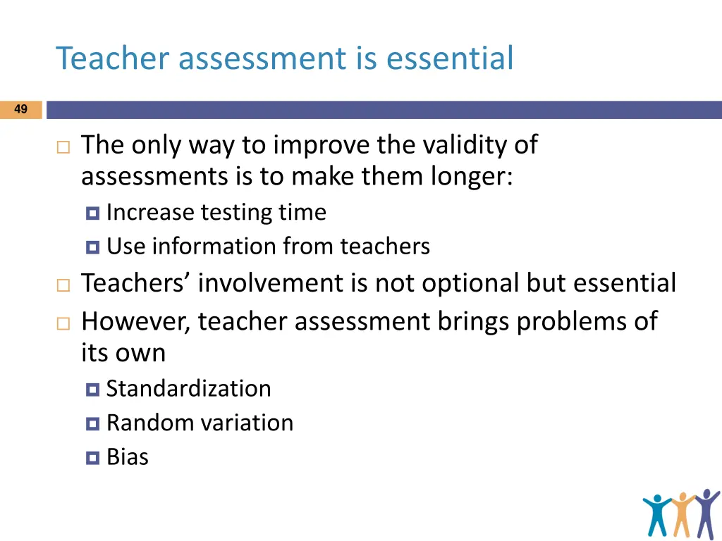 teacher assessment is essential