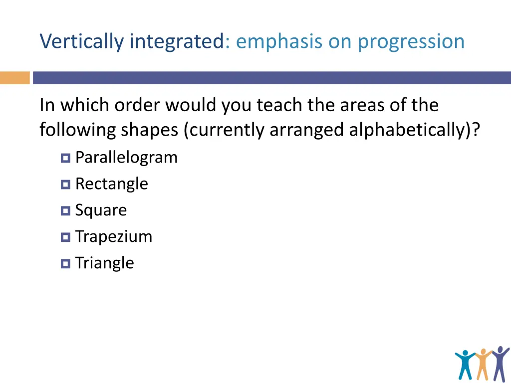 vertically integrated emphasis on progression
