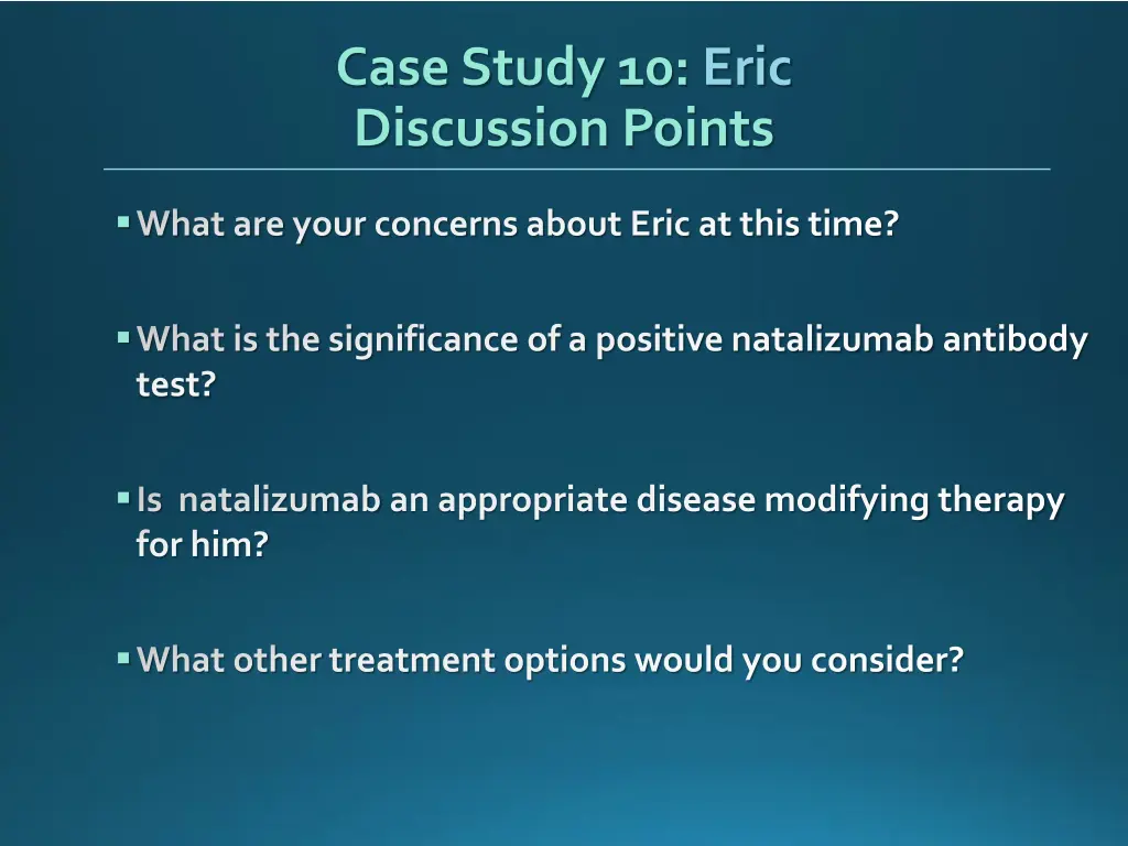 case study 10 eric discussion points