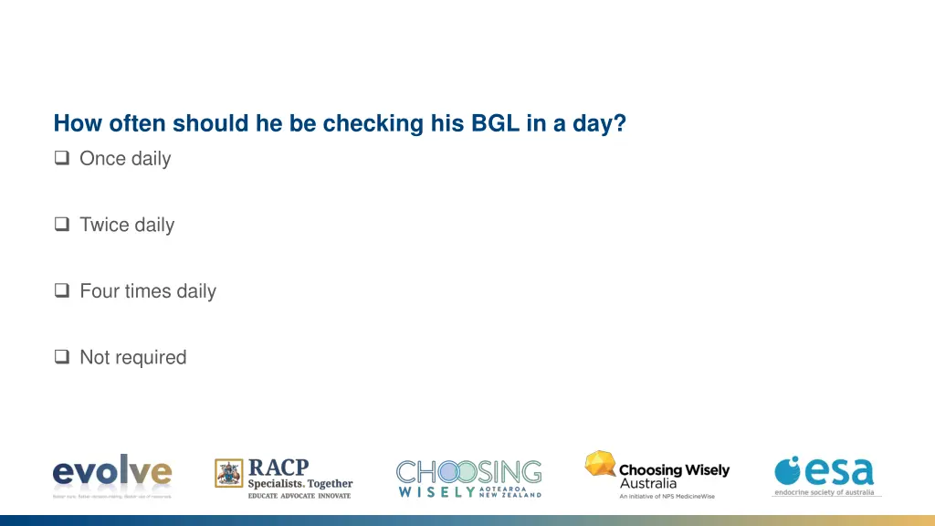 how often should he be checking his bgl in a day