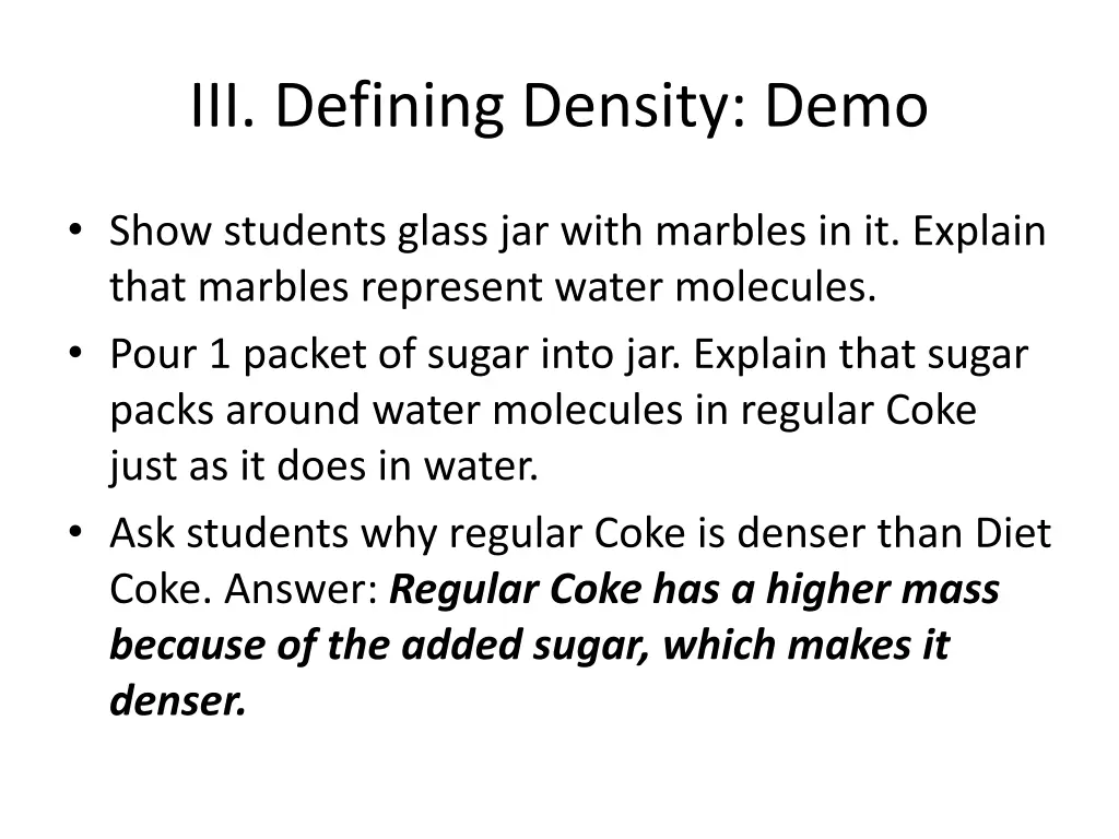 iii defining density demo