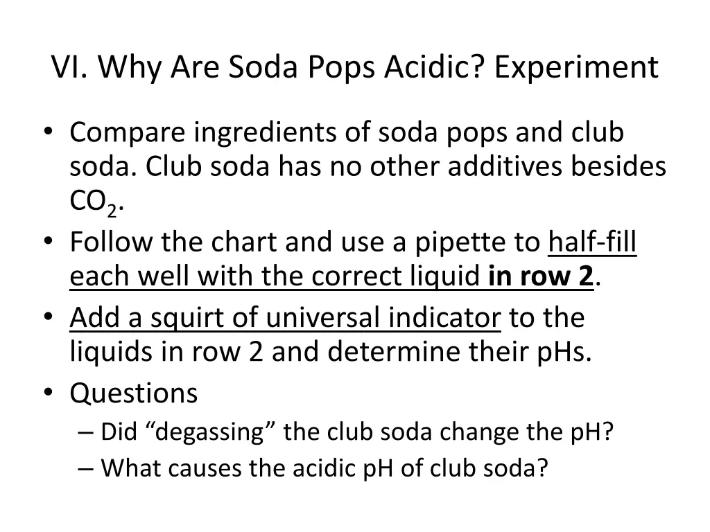 vi why are soda pops acidic experiment