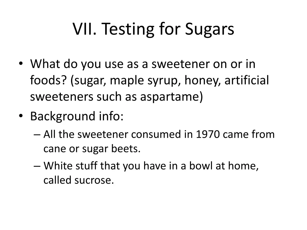 vii testing for sugars