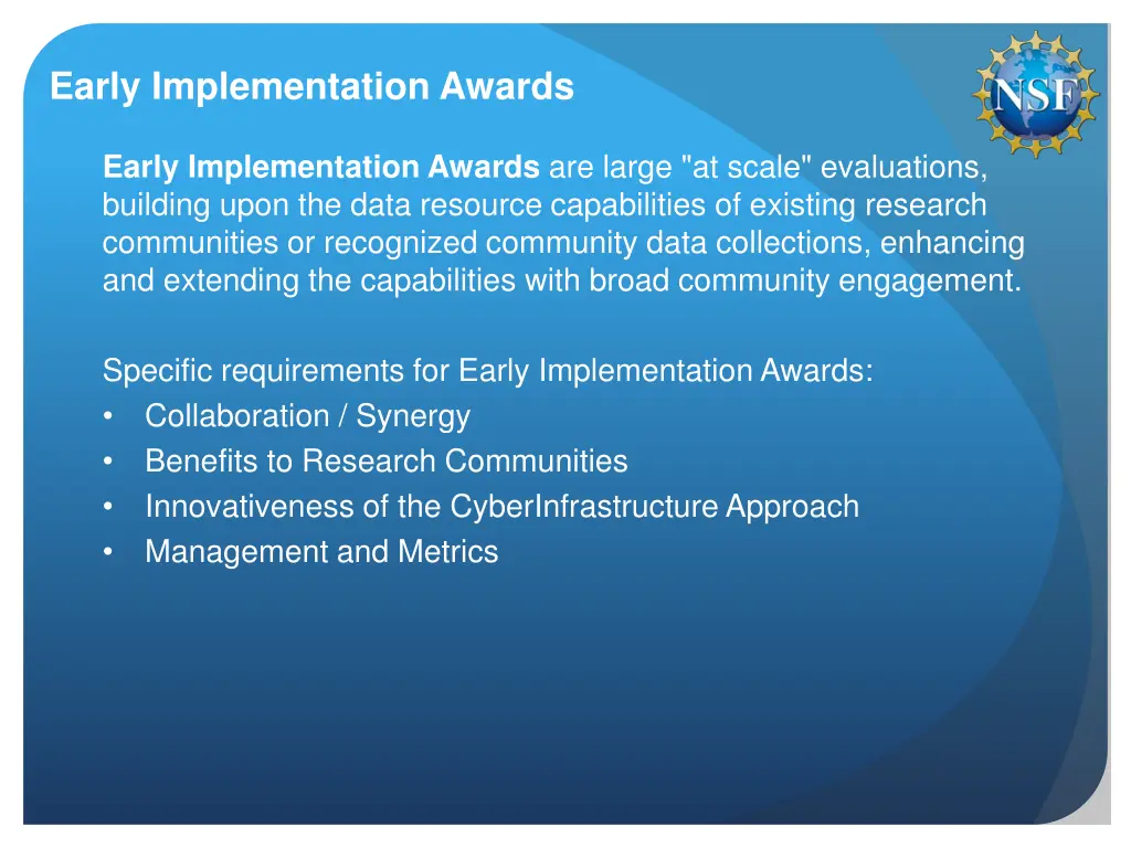 early implementation awards