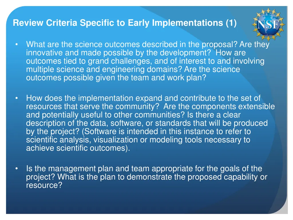 review criteria specific to early implementations