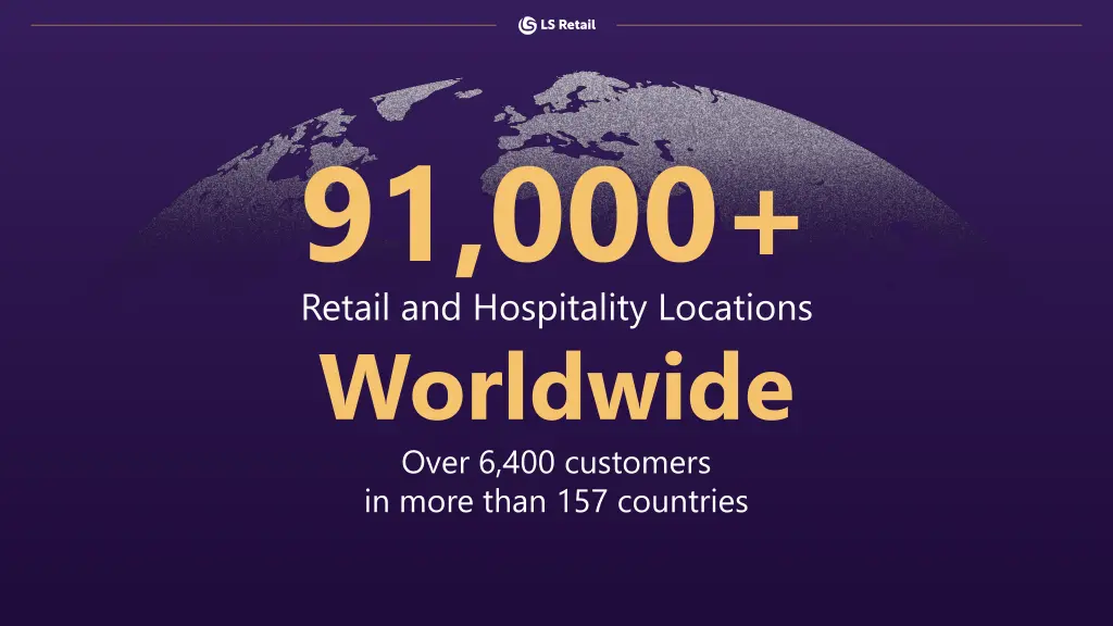 91 000 retail and hospitality locations worldwide