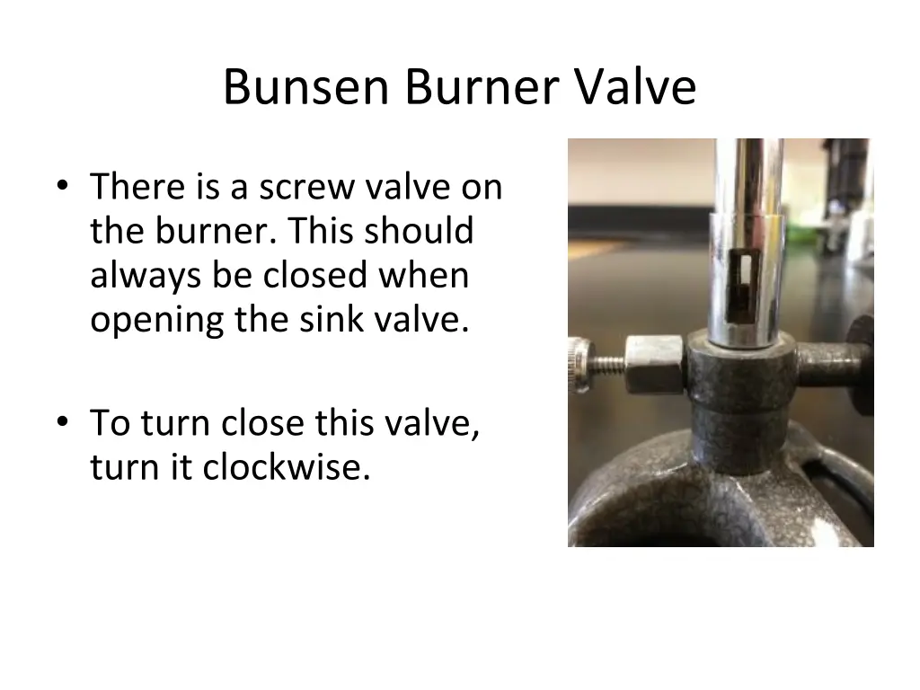 bunsen burner valve