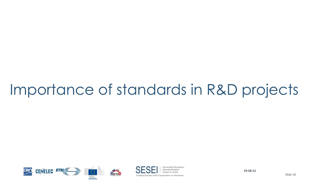 importance of standards in r d projects