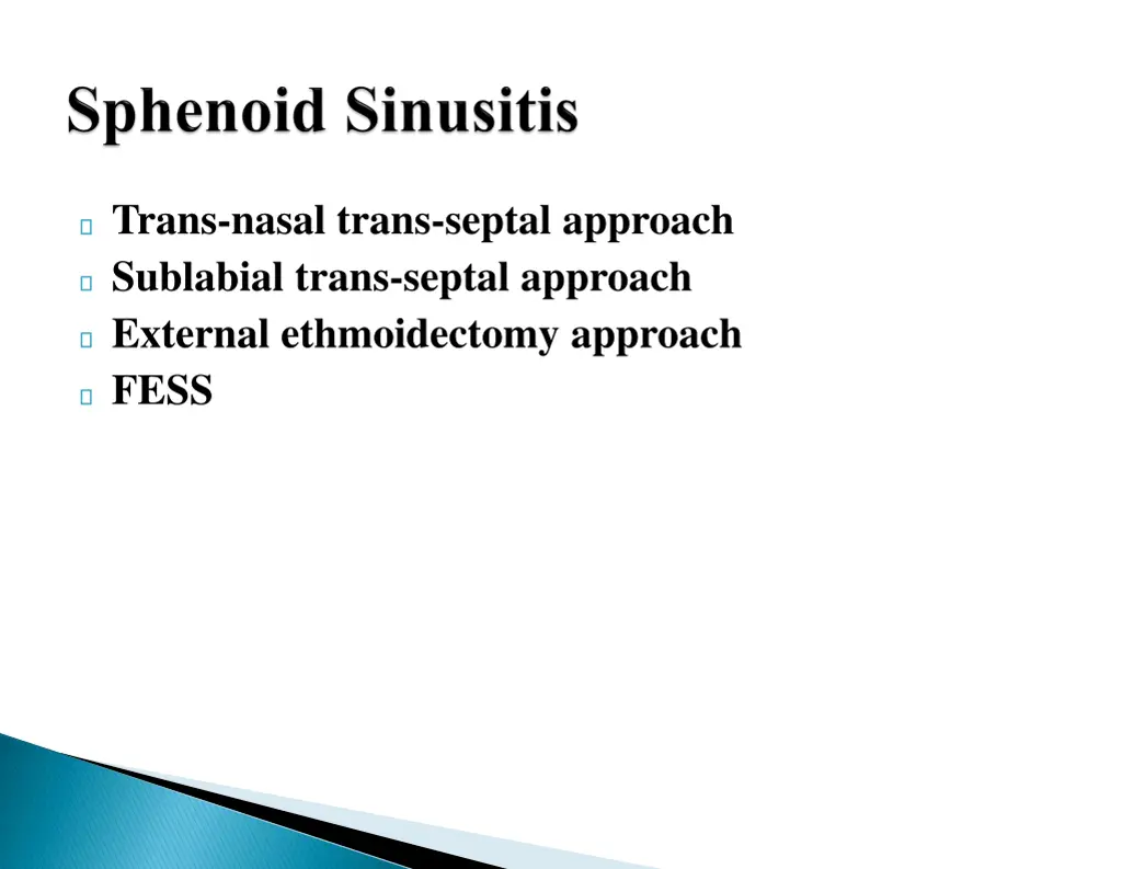 trans nasal trans septal approach sublabial trans