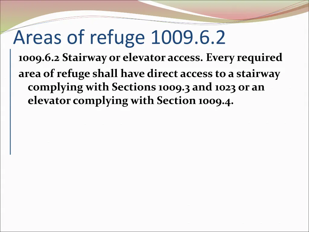 areas of refuge 1009 6 2 1009 6 2 stairway