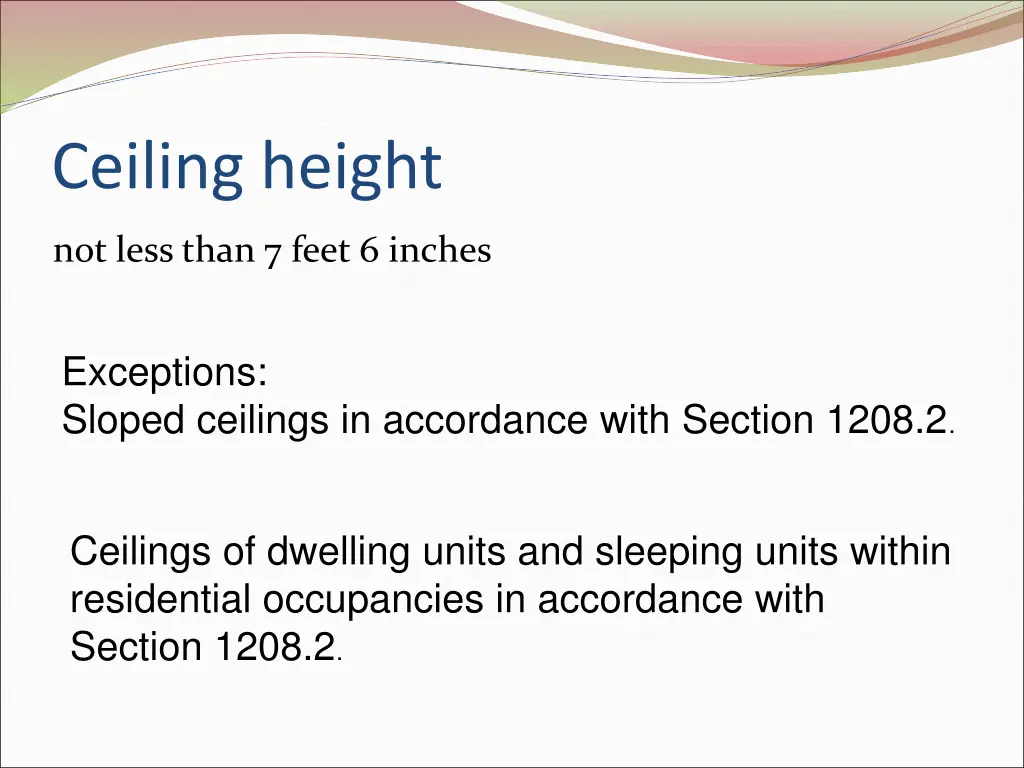 ceiling height