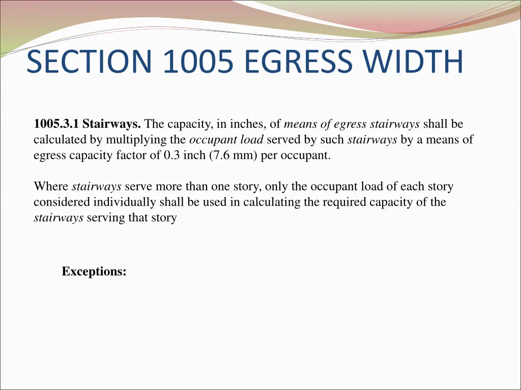 section 1005 egress width 3