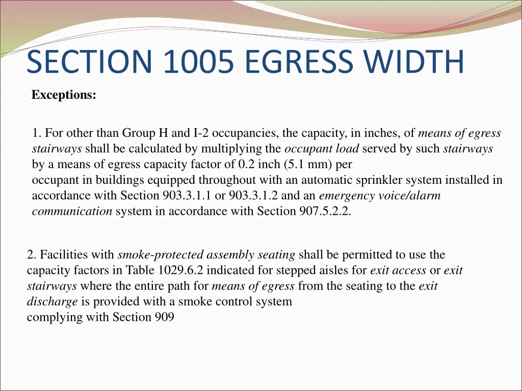 section 1005 egress width exceptions