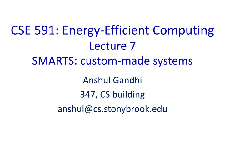 cse 591 energy efficient computing lecture