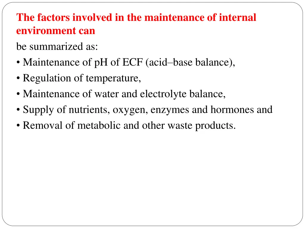 the factors involved in the maintenance
