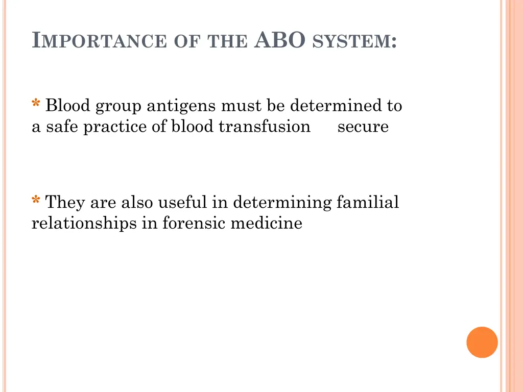 i mportance of the abo system