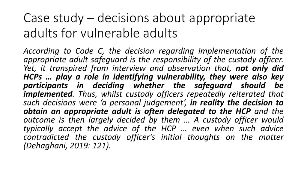 case study decisions about appropriate adults