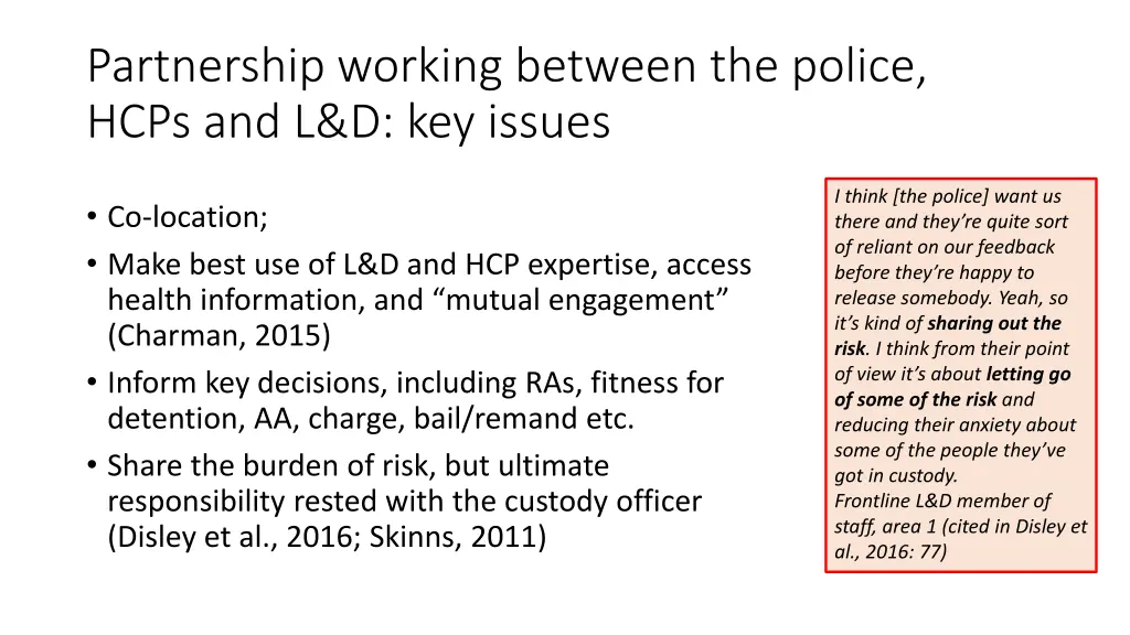 partnership working between the police hcps
