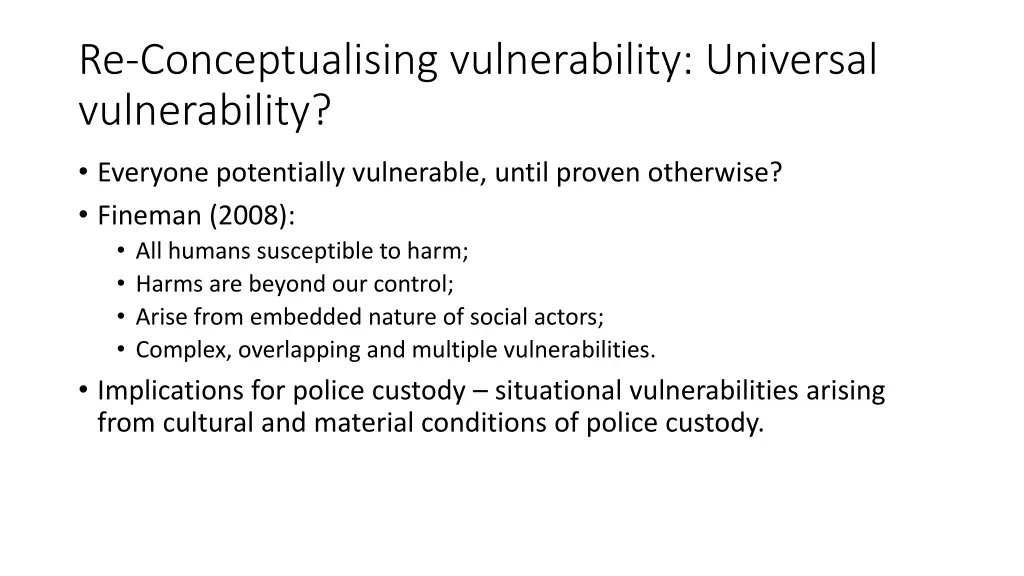 re conceptualising vulnerability universal