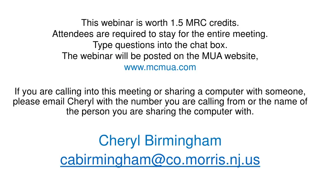 this webinar is worth 1 5 mrc credits attendees