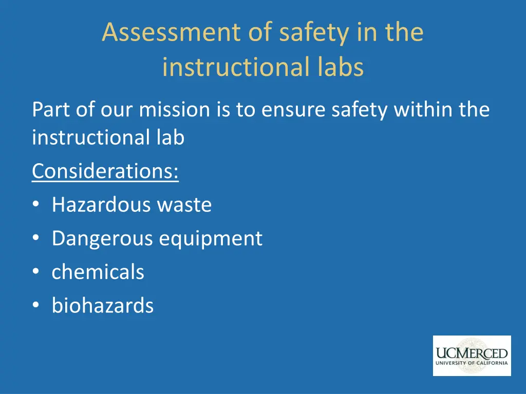 assessment of safety in the instructional labs