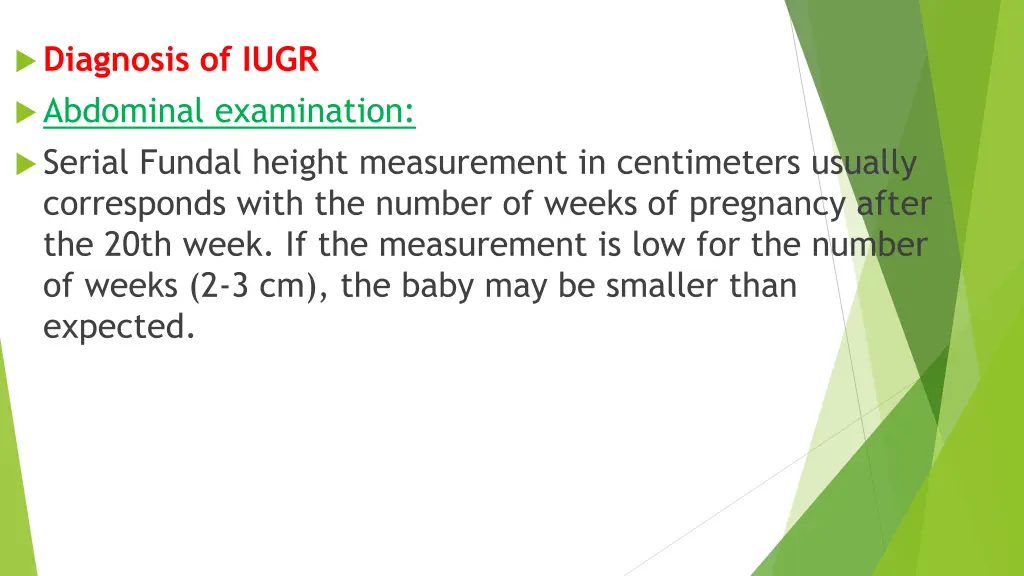 diagnosis of iugr abdominal examination serial
