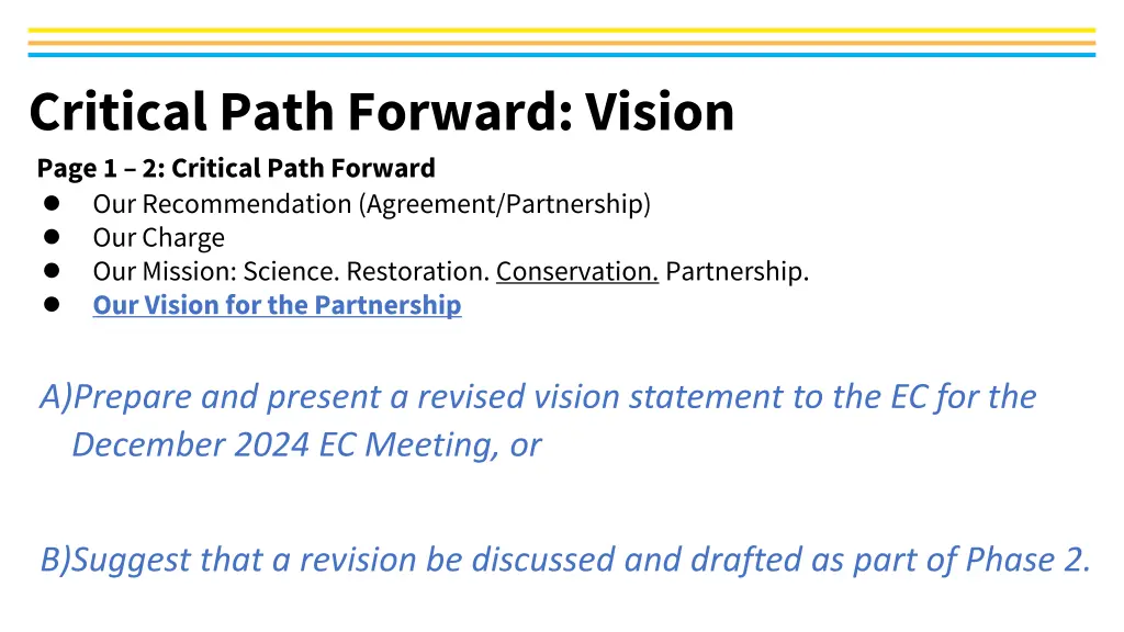 critical path forward vision