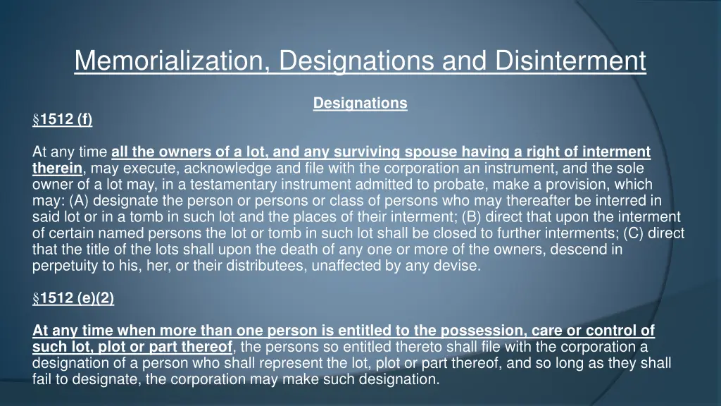 memorialization designations and disinterment 9