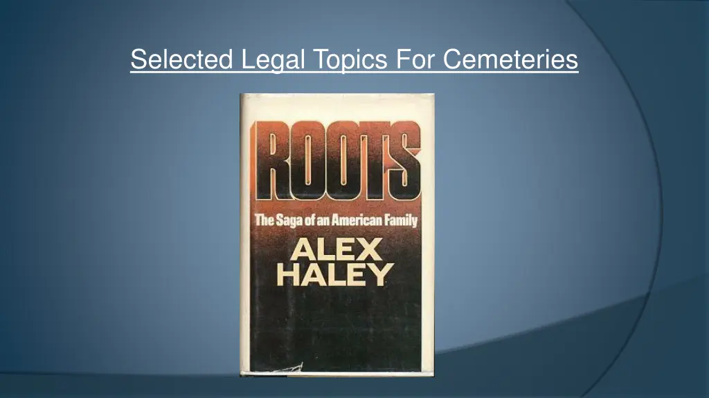 selected legal topics for cemeteries 3