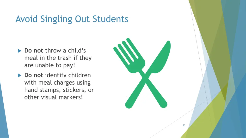 avoid singling out students
