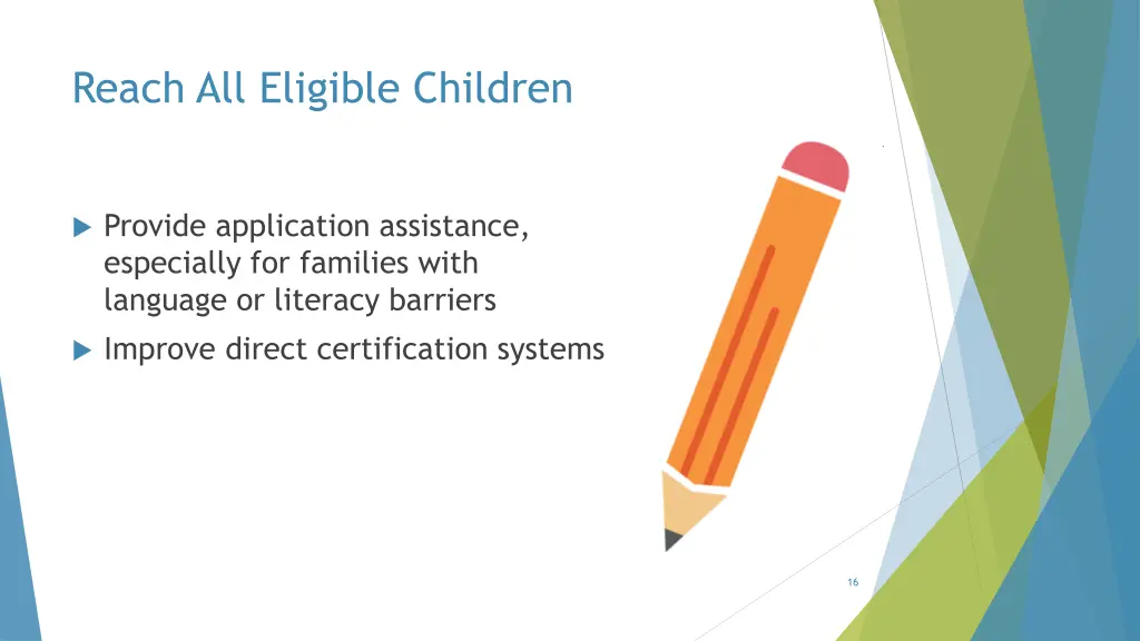 reach all eligible children