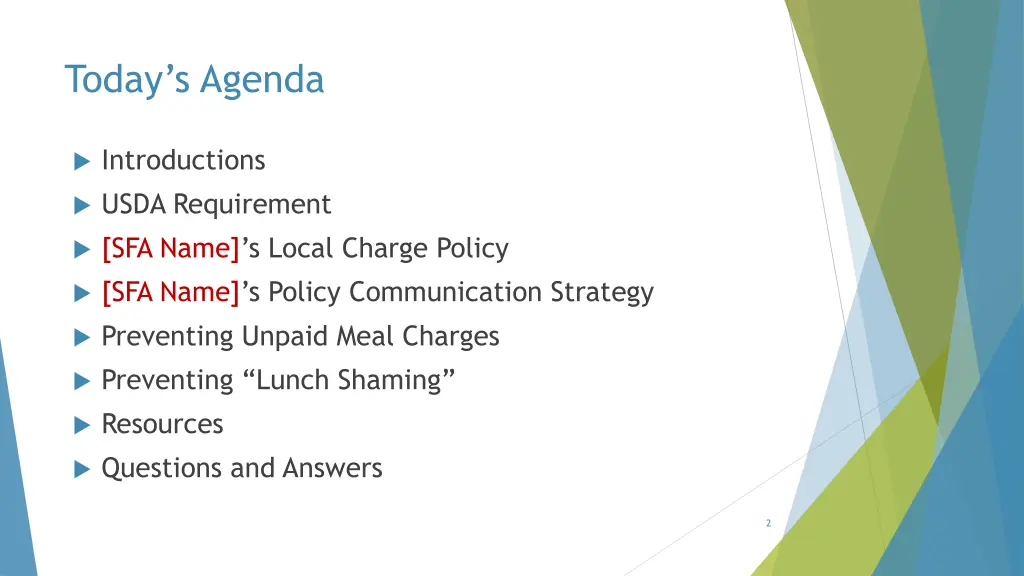 today s agenda