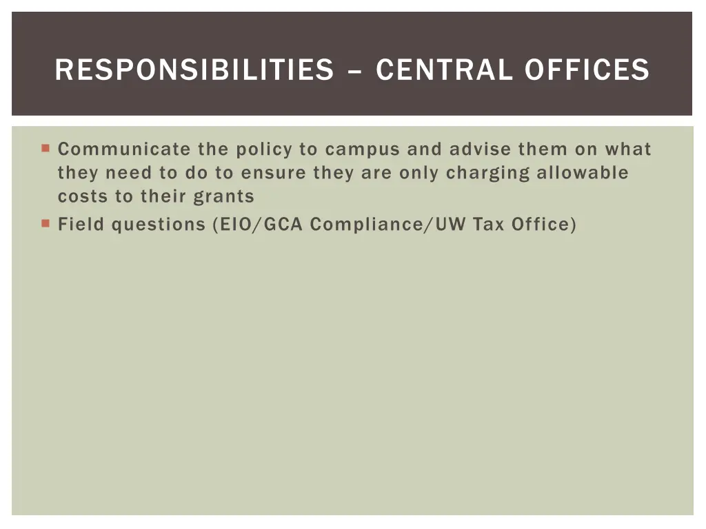 responsibilities central offices
