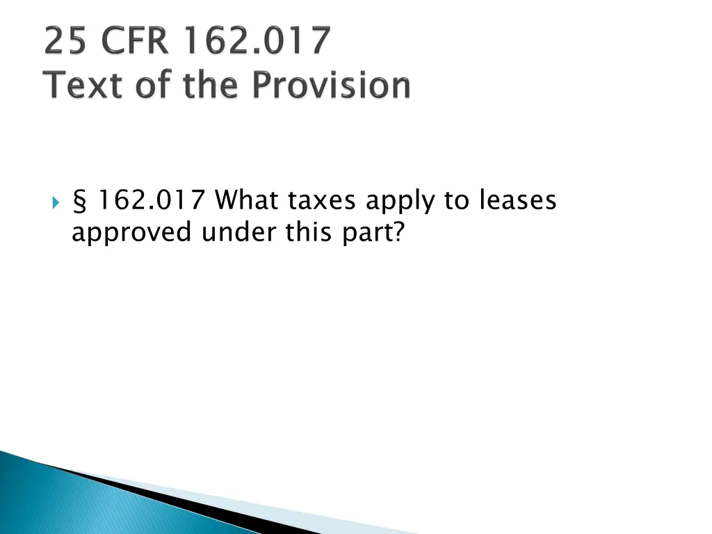 162 017 what taxes apply to leases approved under