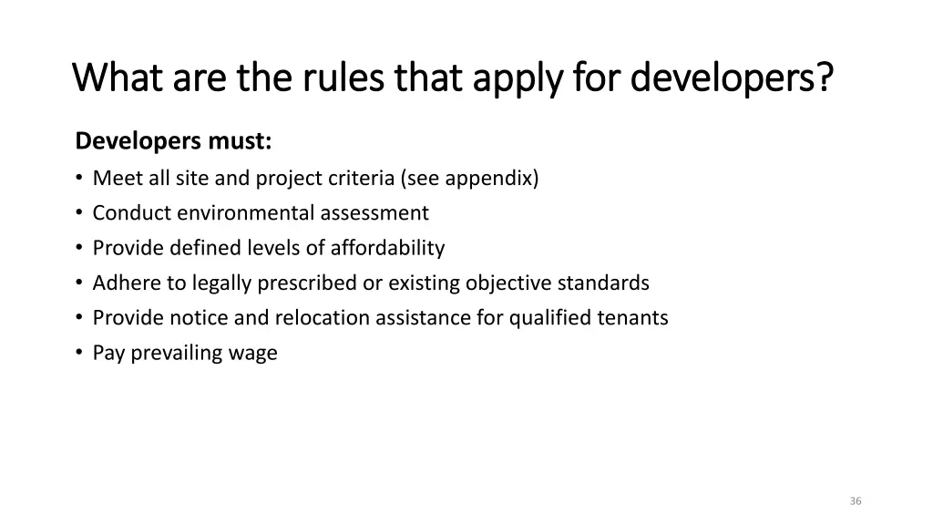 what are the rules that apply for developers what 1
