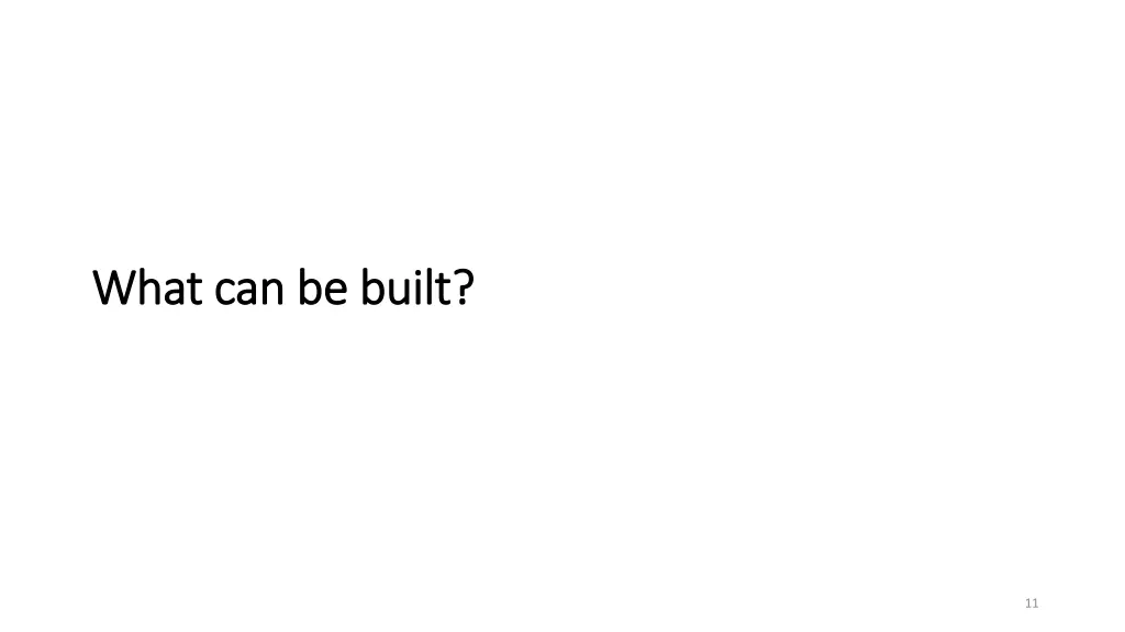 what can be built what can be built