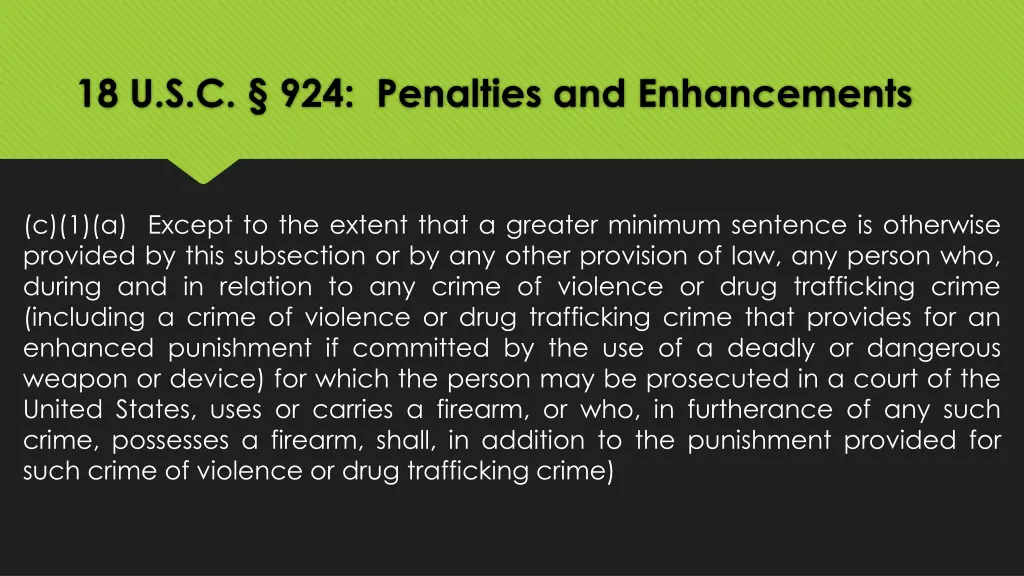 18 u s c 924 penalties and enhancements