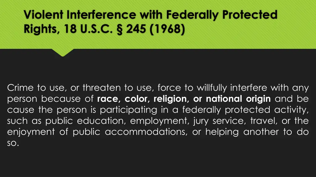violent interference with federally protected