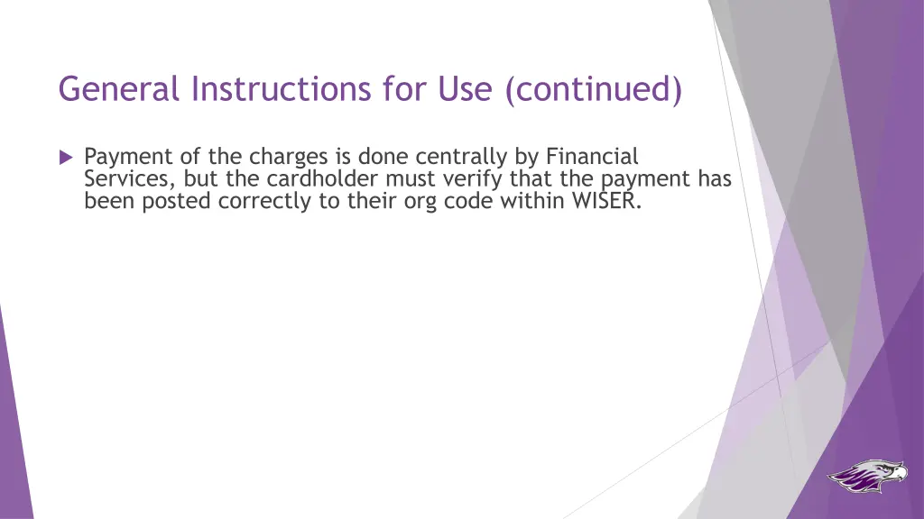 general instructions for use continued