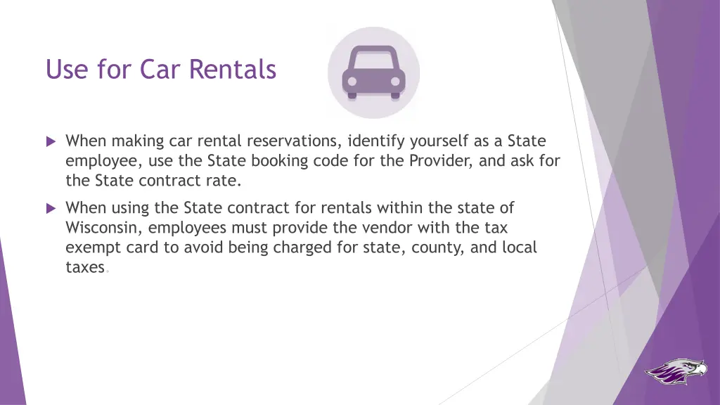 use for car rentals