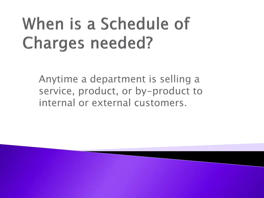 anytime a department is selling a service product