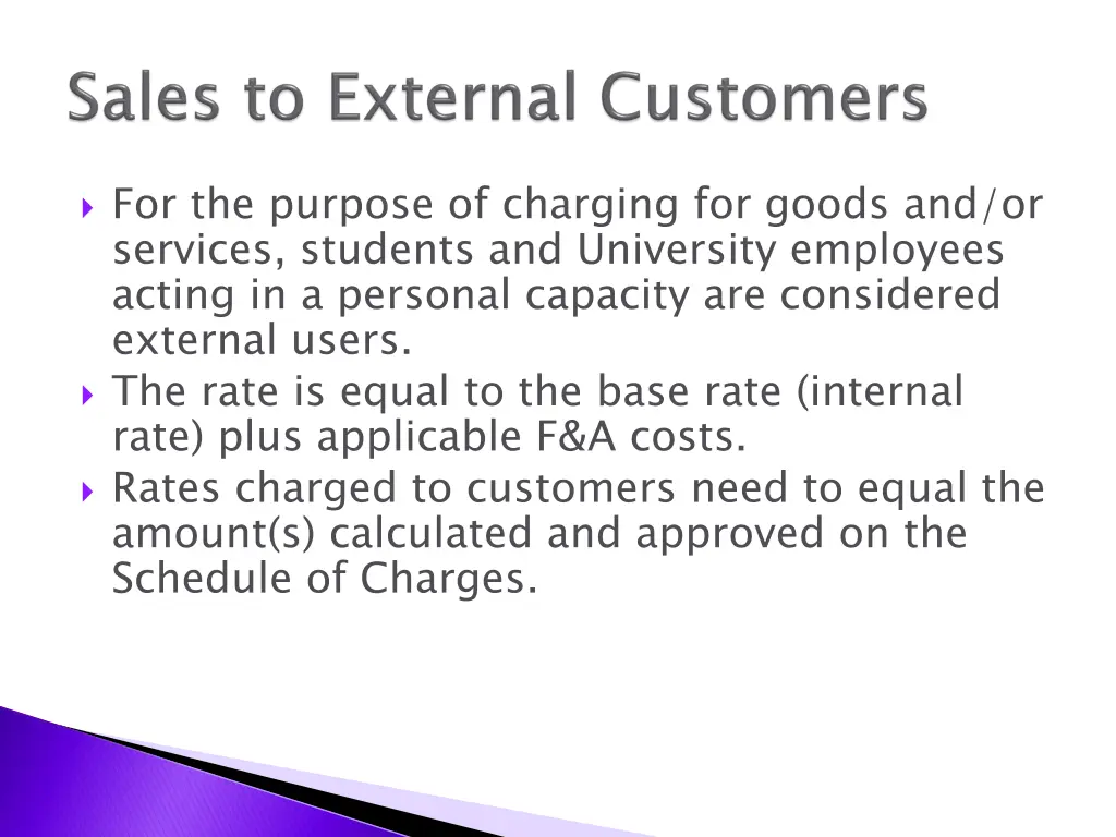 for the purpose of charging for goods