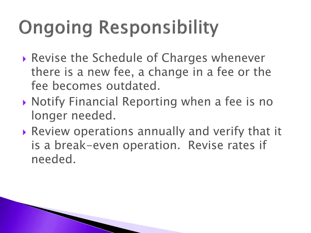 revise the schedule of charges whenever there