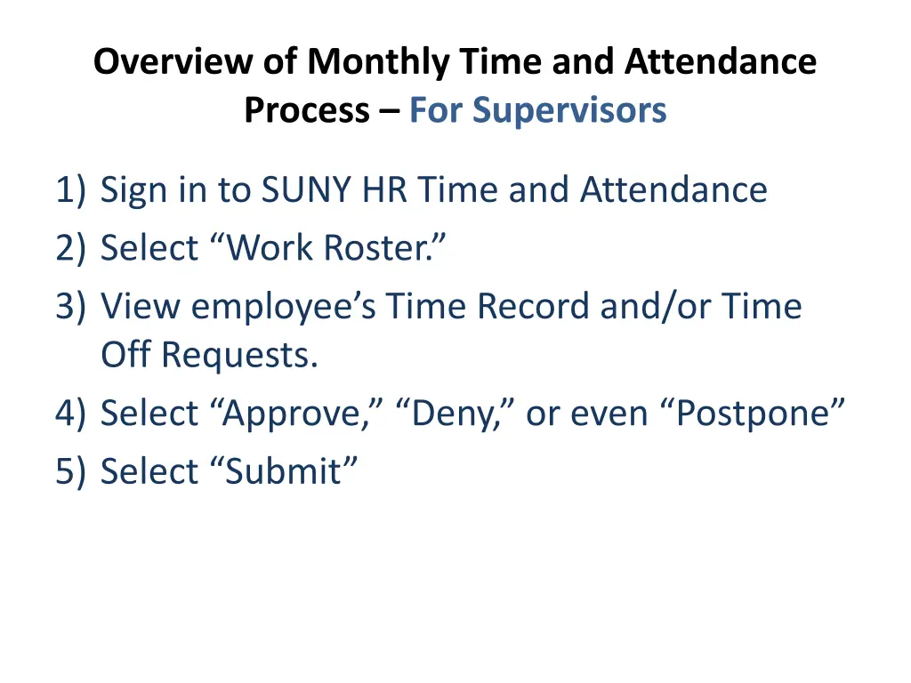overview of monthly time and attendance process